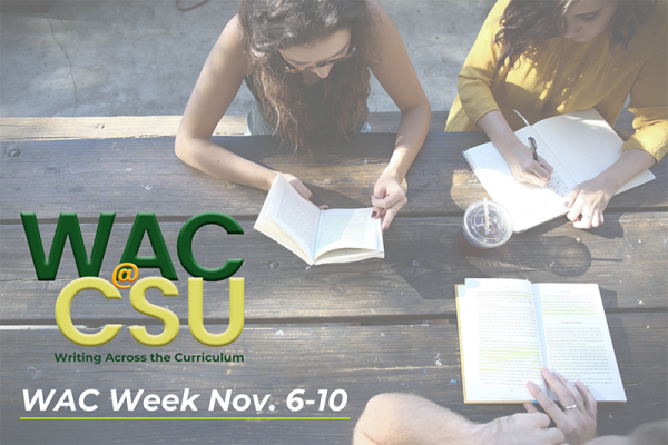 WAC Week Photo - Shows the WAC@CSU logo and a group of student writers
